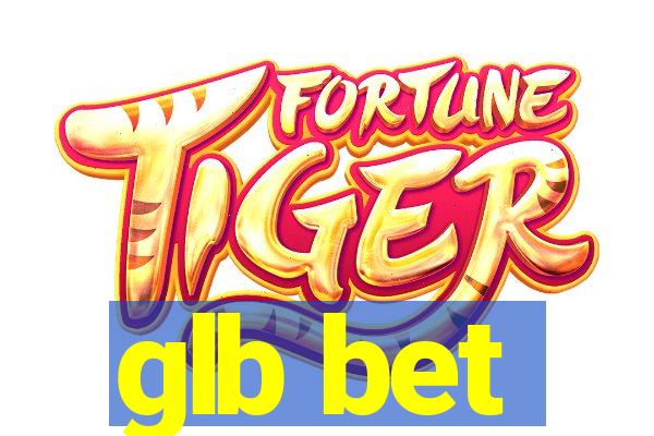 glb bet